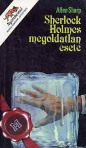 : Sherlock Holmes megoldatlan esete (Nyomkereső - angol-magyar játékkönyv)