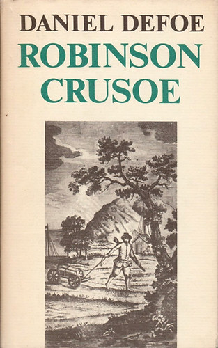 Daniel Defoe: Robinson Crusoe