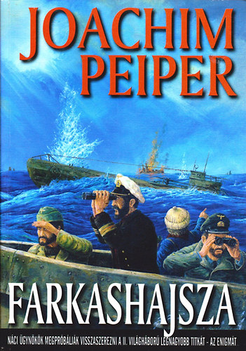 Joachim Peiper: Farkashajsza