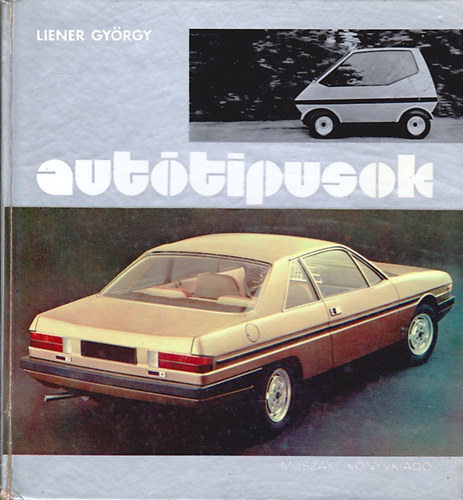 Liener György: Autótípusok '77