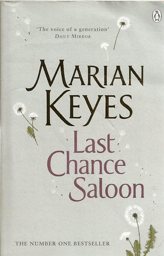 Marian Keyes: Last Chance Saloon