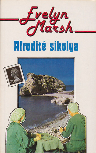 Evelyn Marsh: Afrodité sikolya