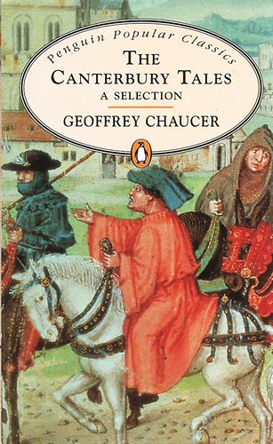 Geoffrey Chaucer: The Canterbury Tales