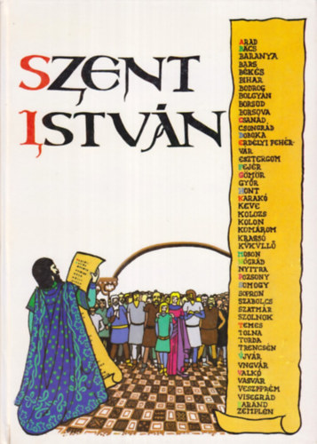 Szlatky Mária: Szent István