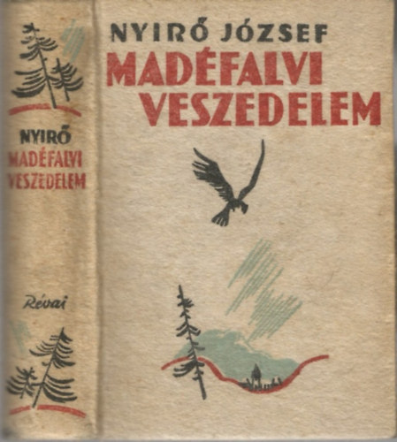 Nyírő József: Madéfalvi veszedelem