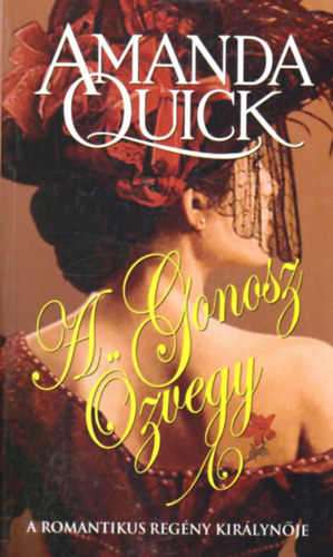 Amanda Quick: A gonosz özvegy