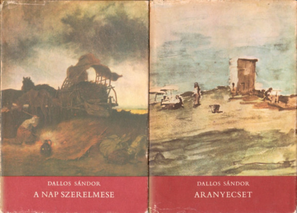 Dallos Sándor: Aranyecset / A nap szerelmese