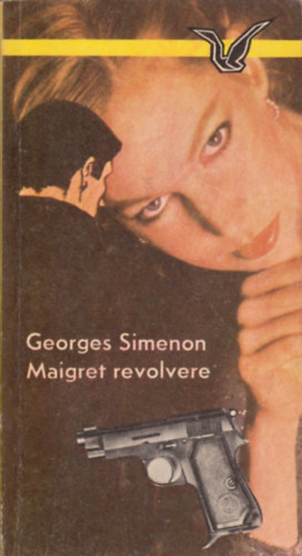 Georges Simenon: Maigret revolvere