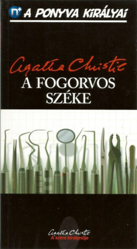 Agatha Christie: A fogorvos széke