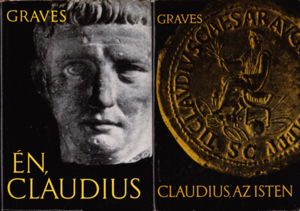 Robert Graves: Én, Claudius + Claudius, az isten (Két kötet)