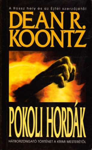 Dean R. Koontz: Pokoli hordák