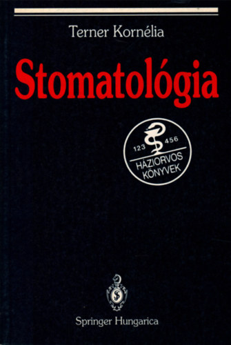 Terner Kornélia: Stomatológia