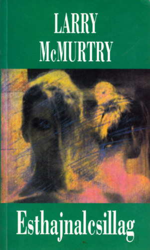 Larry McMurtry: Esthajnalcsillag