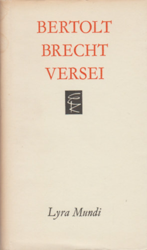 Bertold Brecht: Bertolt Brecht versei  (Lyra Mundi)