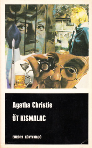 Agatha Christie: Öt kismalac