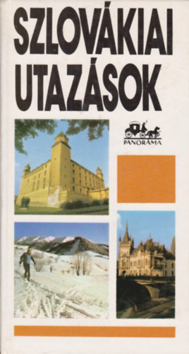 Szombathy Viktor: Szlovákiai utazások (Panoráma)