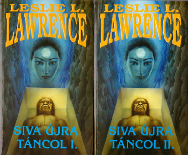 Leslie L. Lawrence: Siva újra táncol I-II.