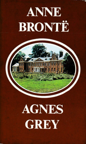 Anne Brontё: Agnes Grey