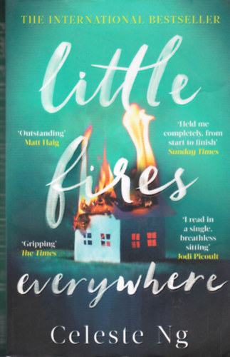 Celeste Ng: Little Fires Everywhere