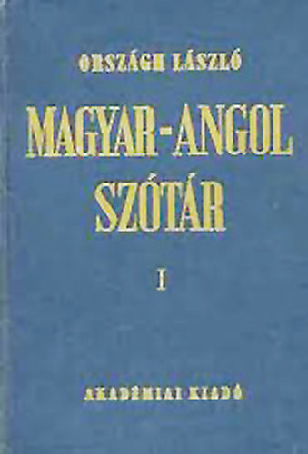Országh László: Magyar-angol szótár I-II.