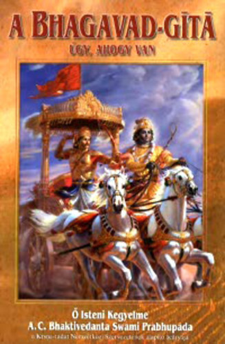 A. C. Bhaktivedanta Swami Prabhupada: A Bhagavad-gita úgy, ahogy van