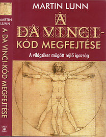 Martin Lunn: A Da Vinci-kód megfejtése