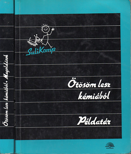 Villányi Attila: Ötösöm lesz kémiából - Példatár + Megoldások