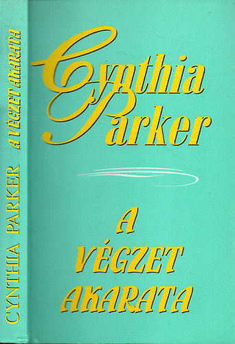 Cynthia Parker: A végzet akarata