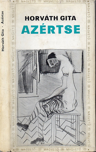 Horváth Gita: Azértse