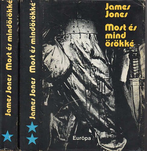 James Jones: Most és mindörökké I-II.