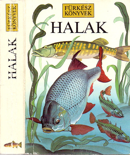 K. M.-Linsell Prichard : Halak (Fürkész könyvek)