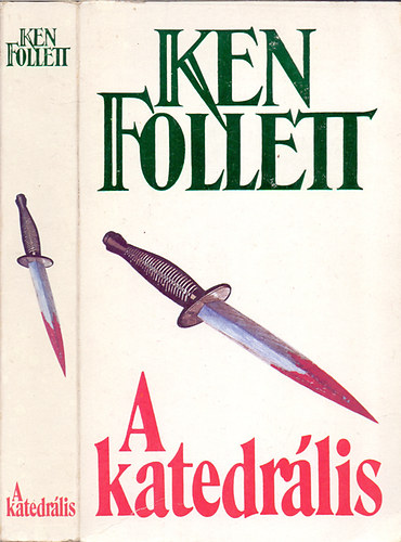 Ken Follett: A katedrális