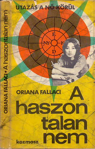 Oriana Fallaci: A haszontalan nem