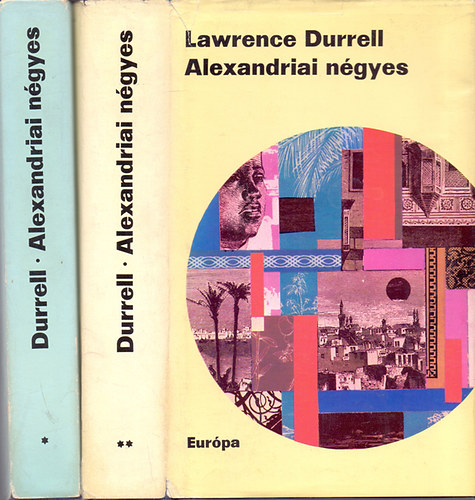 Lawrence Durrell: Alexandriai négyes I-II.