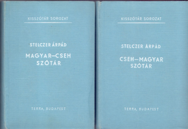 Stelczer Árpád: Magyar-cseh, cseh-magyar szótár (Kisszótár sorozat - Második kiadás)