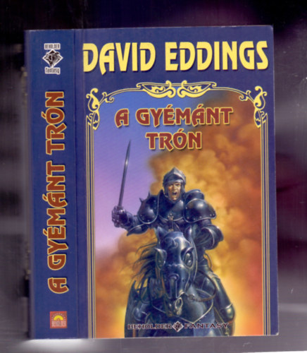 David Eddings: A gyémánt trón ( Az elenium trilógia első könyve )