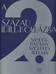 Sándor György: A 20. század idill-kollázsa - Sándor György szóképes albuma