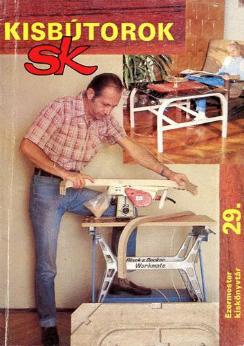 Szűcs József szerk: Kisbútorok sk (Ezermester Kiskönyvtár 29.)