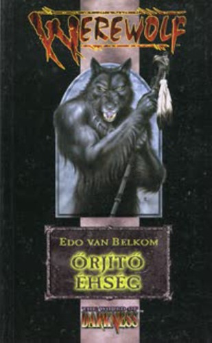 Edo van Belkom: Werewolf – Őrjítő éhség