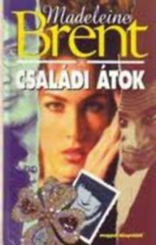 Madeleine Brent: Családi átok