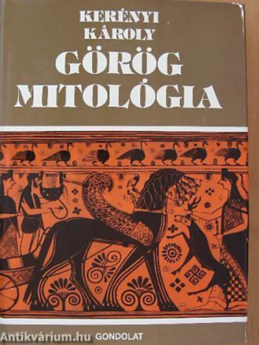 Kerényi Károly: Görög mitológia