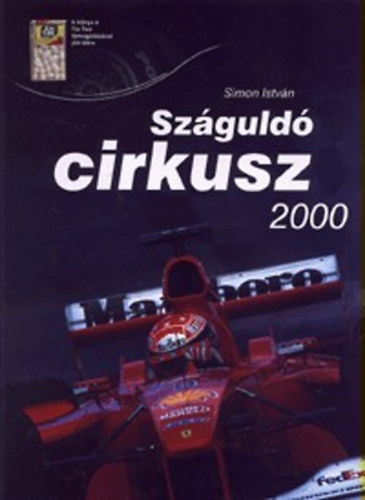 Simon István: Száguldó cirkusz 2000