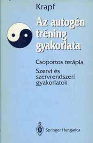 G. Krapf: Az autogén tréning gyakorlata