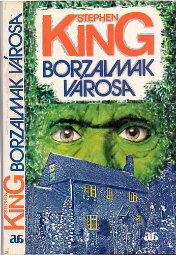 Stephen King: Borzalmak városa