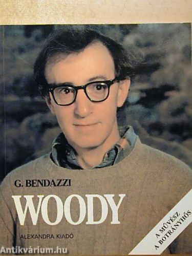Giannalberto Bendazzi: Woody Allen