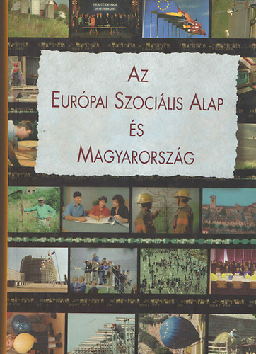 Gyulavári Tamás (szerk.): Az Európai Szociális Alap és Magyarország