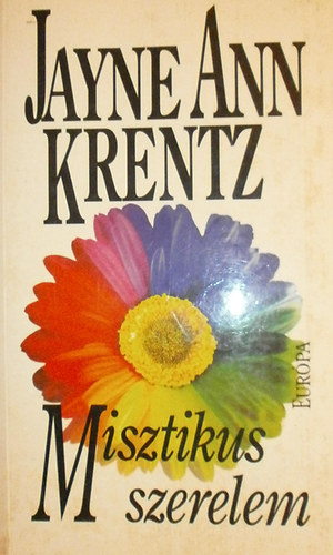 Jayne Ann Krentz: Misztikus szerelem