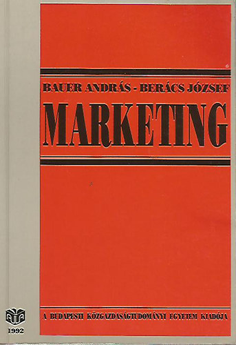 Bauer András; Berács József: Marketing