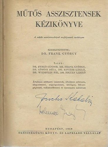 Dr. Frank György: Műtős asszisztensek kézikönyve