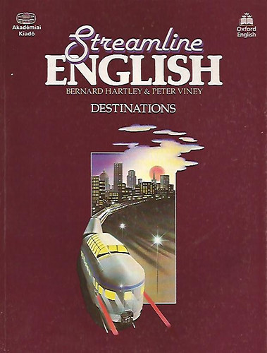 Peter Bernard-Viney Hartley : Streamline English - Destinations